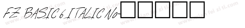 FZ BASIC 6 ITALIC No字体转换